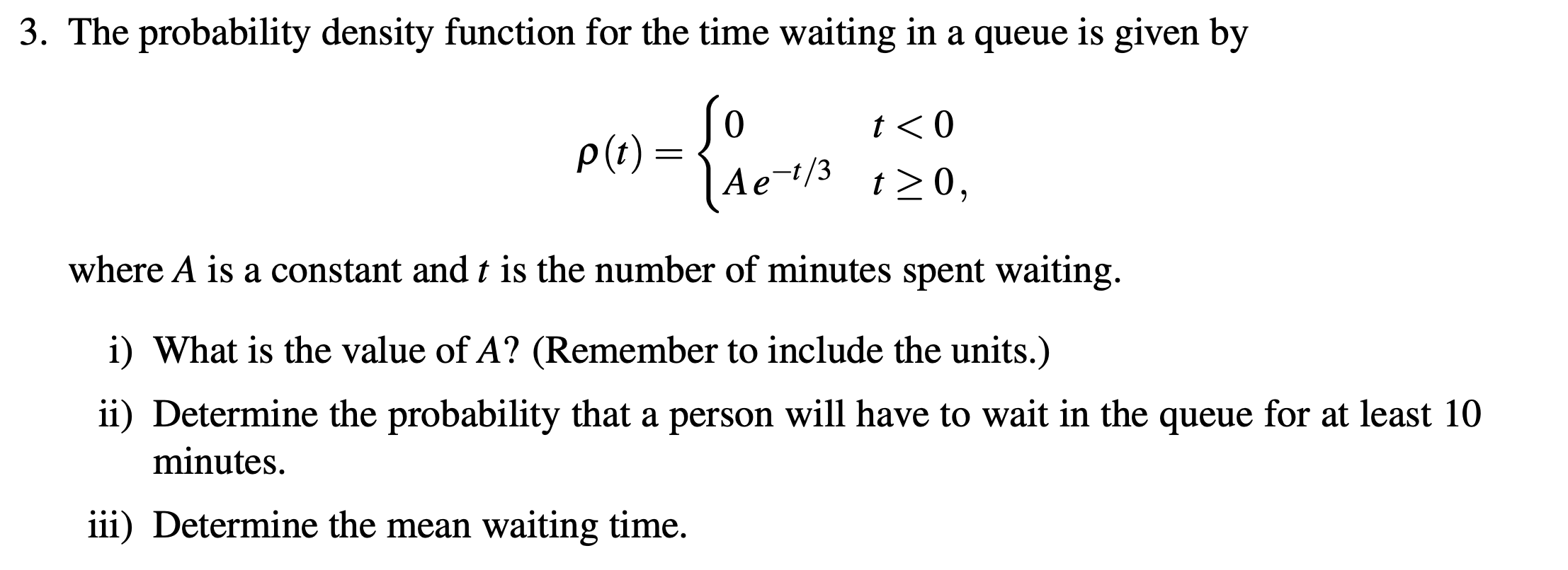 Solved The probability density function for the time waiting | Chegg.com