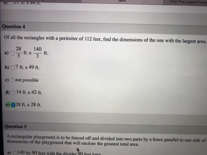 Solved Question 2 Find the largest possible area for a