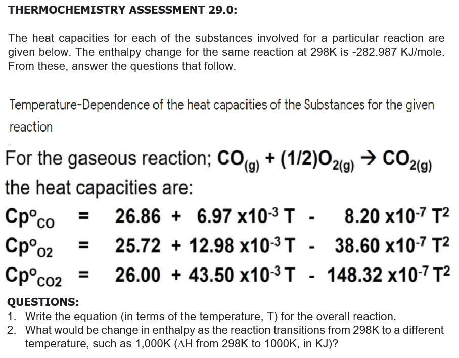 THERMOCHEMISTRY ASSESSMENT 29.0: The Heat Capacities | Chegg.com