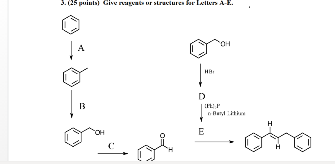 Solved 3 25 Points Give Reagents Or Structures For Let Chegg Com