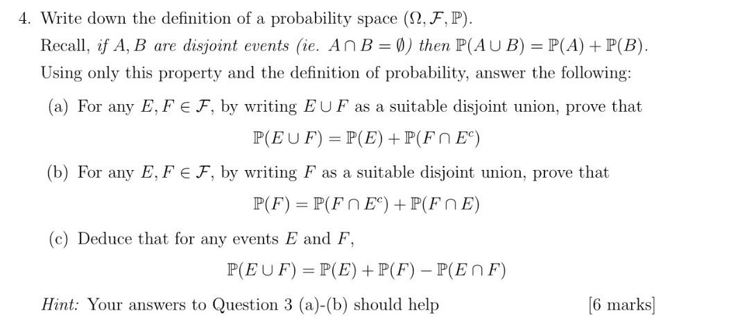 Solved 4. Write down the definition of a probability space Chegg