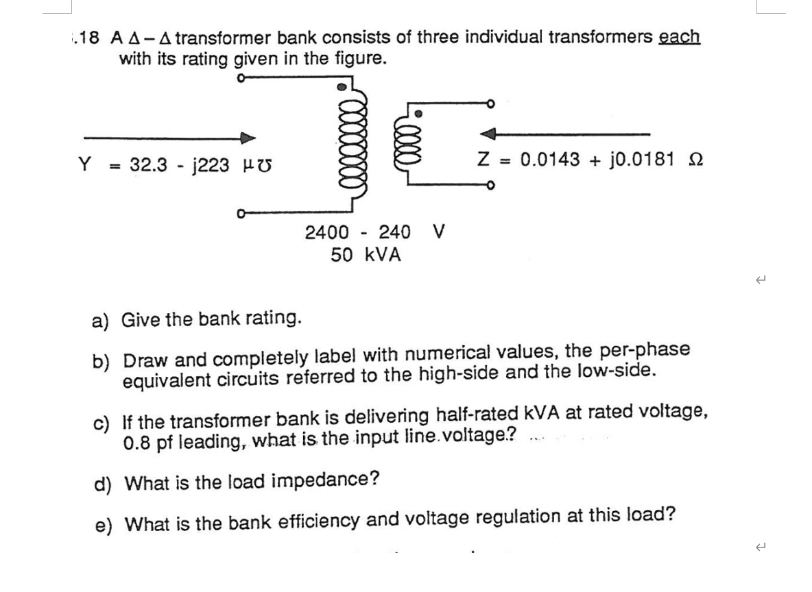 Solved .18 AA- A Transformer Bank Consists Of Three | Chegg.com