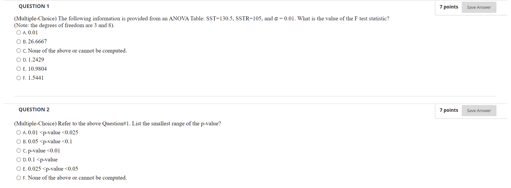 Solved QUESTION 1 7 points Save Answer (Multiple-Choice) The | Chegg.com
