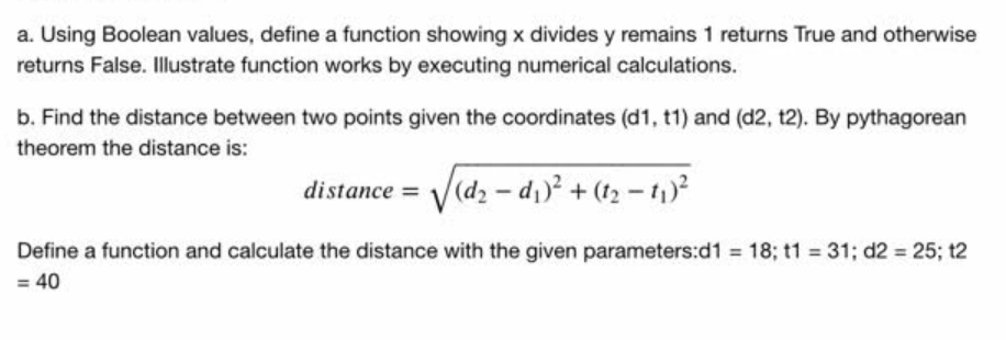 Solved a. Using Boolean values, define a function showing x | Chegg.com