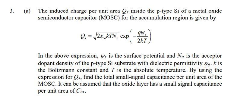 Solved (a) The induced charge per unit area Qs inside the | Chegg.com