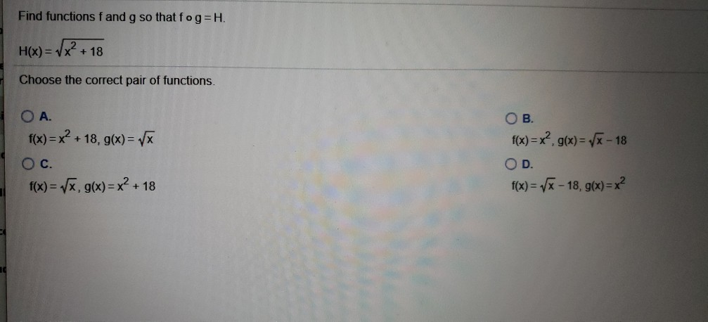 Solved Find Functions F And G So That Fog H H X X2 18