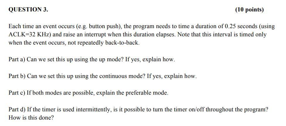 QUESTION 3. (10 points) Each time an event occurs | Chegg.com