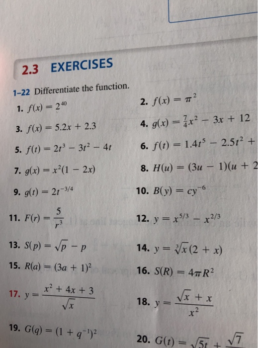 Solved 2.3 EXERCISES 1-22 Differentiate the function. 240 2. | Chegg.com