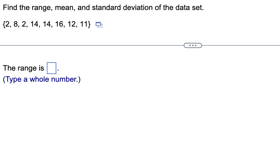 Solved The range is (Type a whole number.) | Chegg.com