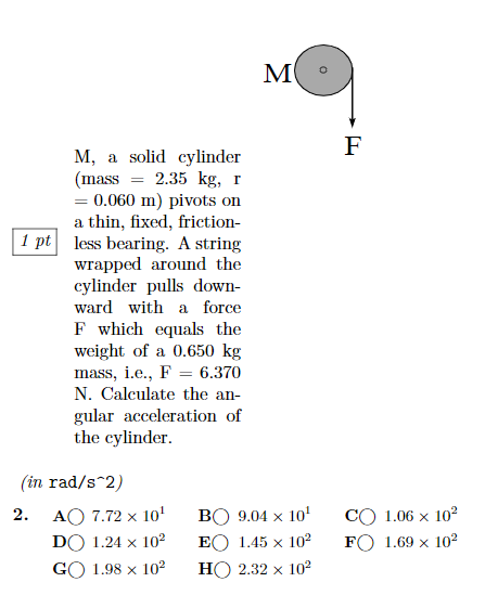 M F 1 Pt M A Solid Cylinder Mass 2 35 Kg R Chegg Com