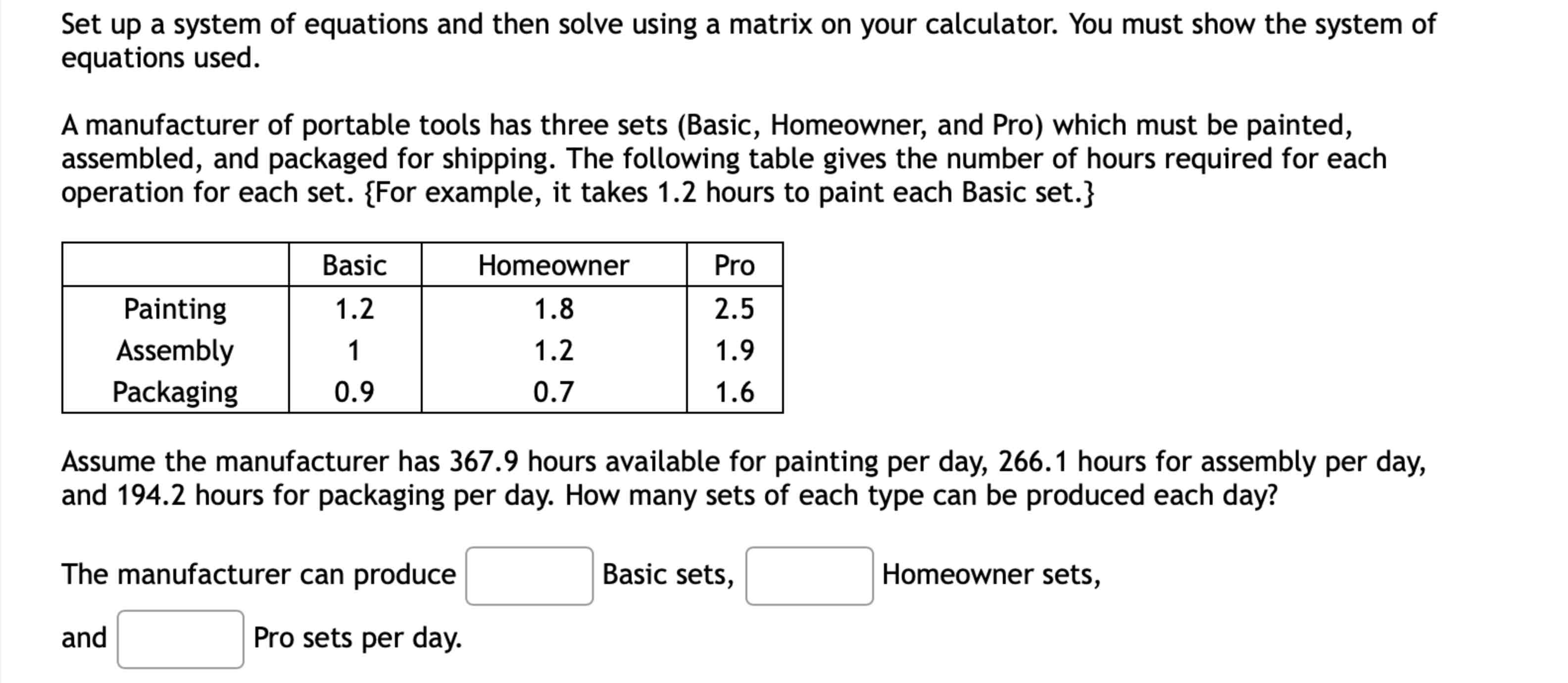 Solved Set Up A System Of Equations And Then Solve Using A Chegg