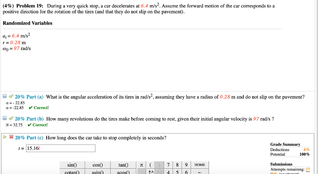 Solved (4%) Problem 19: During a very quick stop, a car | Chegg.com