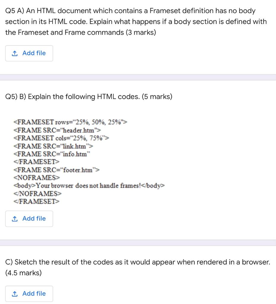 Solved Q5 A) An HTML document which contains a Frameset | Chegg.com