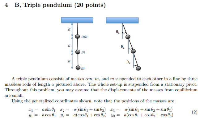Solved 4 B, Triple pendulum (20 points) O am A triple | Chegg.com
