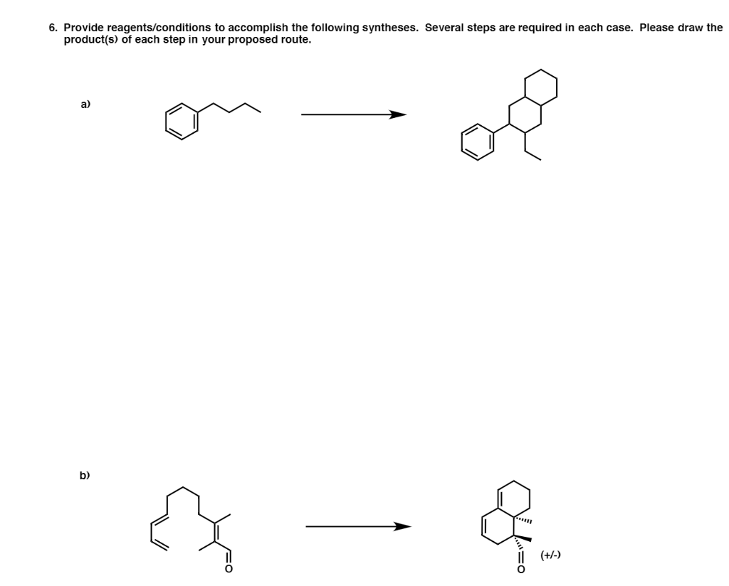 Solved 6. Provide Reagents/conditions To Accomplish The | Chegg.com