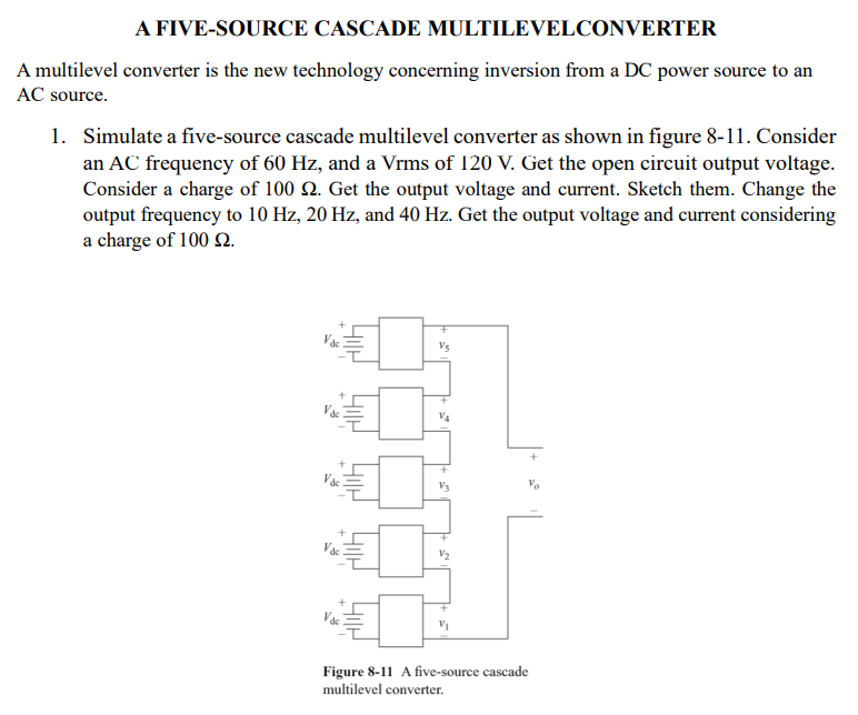 Solved A FIVE-SOURCE CASCADE MULTILEVELCONVERTER A | Chegg.com