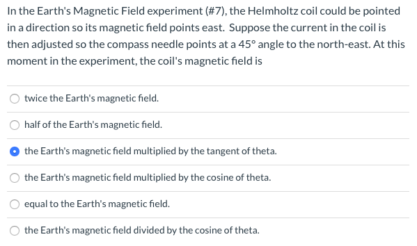 Solved In The Earth's Magnetic Field Experiment (#7), The | Chegg.com