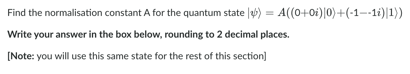 Solved Find the normalisation constant A for the quantum | Chegg.com