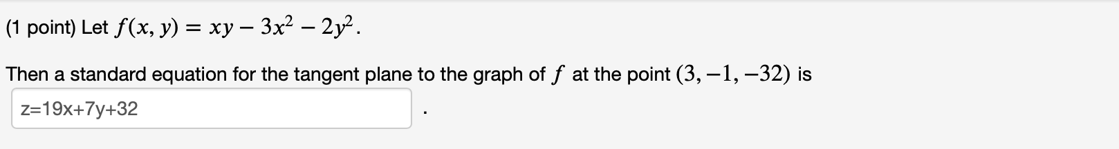 Solved 1 Point Let F X Y Xy 3x2 2y2 Then A