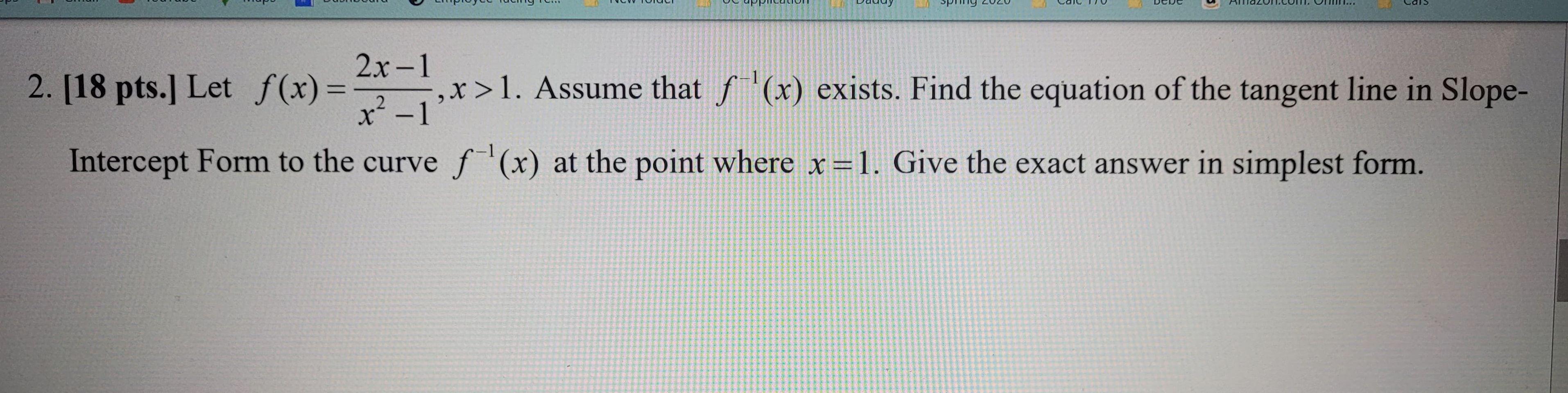 Solved 2x 1 2 [18 Pts ] Let F X 2 1 1 Assume That