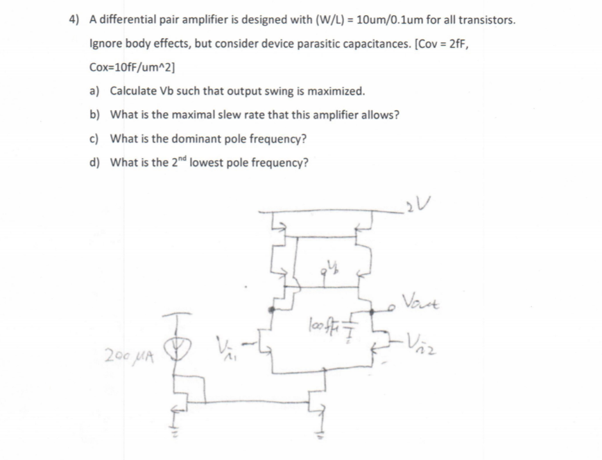 4) A differential pair amplifier is designed with | Chegg.com