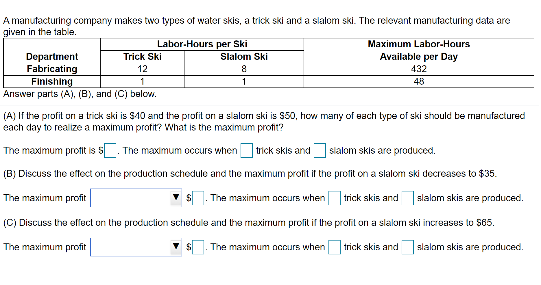 Solved A manufacturing company makes two types of water