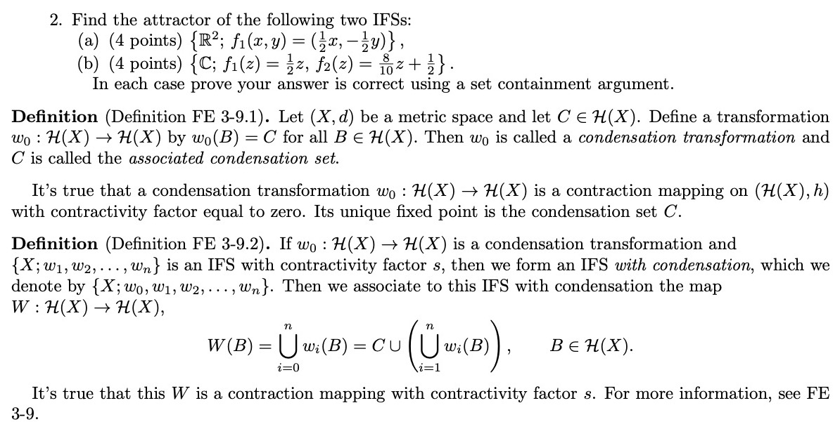 2 Find The Attractor Of The Following Two Ifss Chegg Com