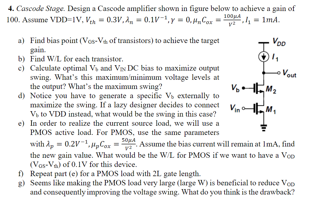 Solved 4 Cascode Stage Design A Cascode Amplifier Shown Chegg Com