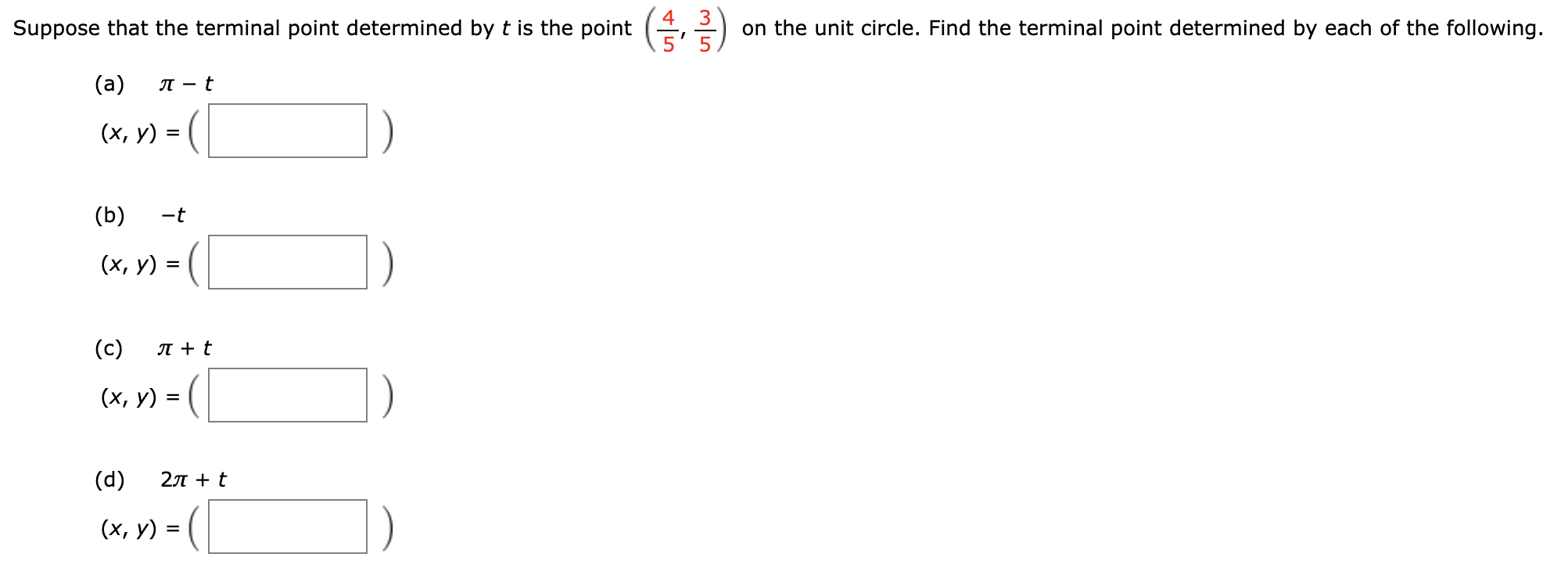 Solved Suppose That The Terminal Point Determined By T Is | Chegg.com