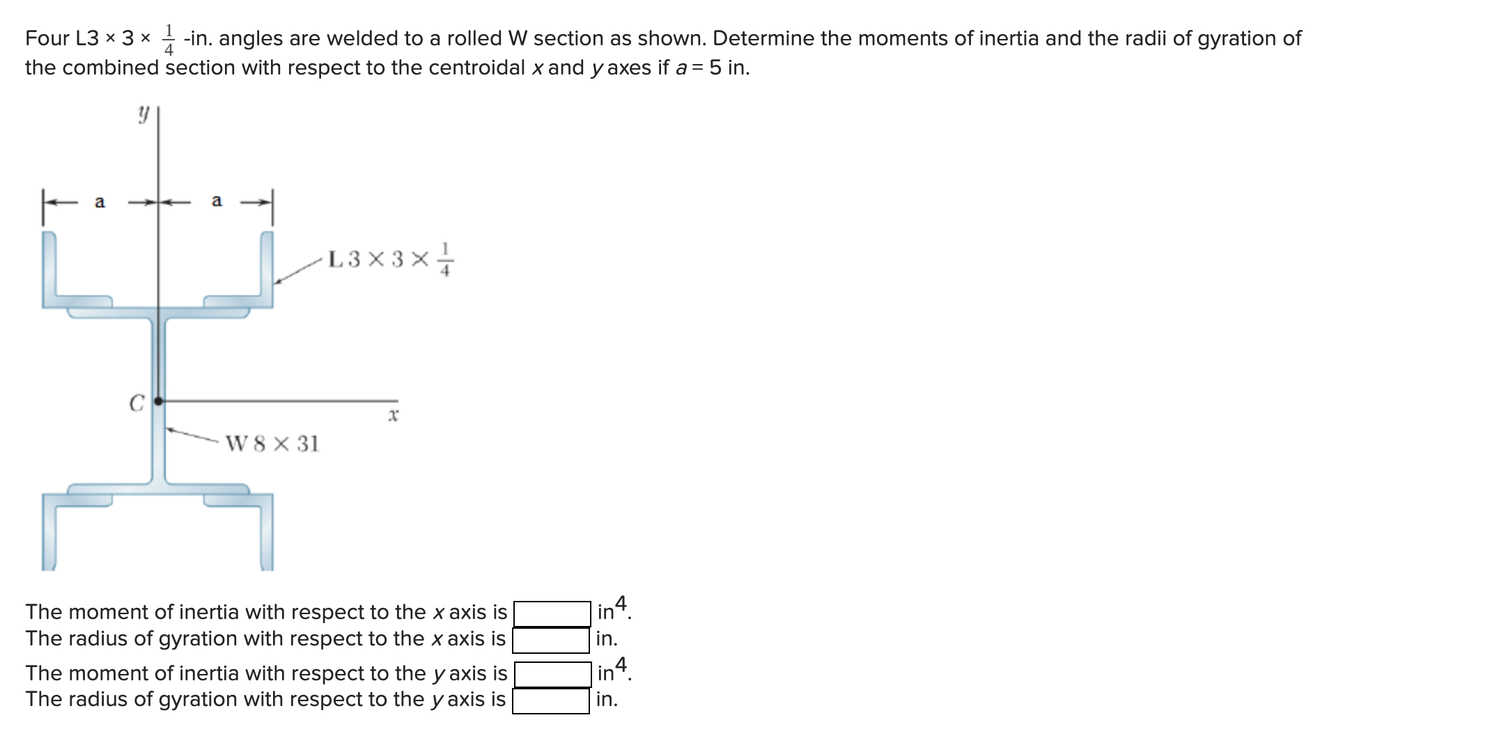Solved Four L3 ×3×41in. angles are welded to a rolled W