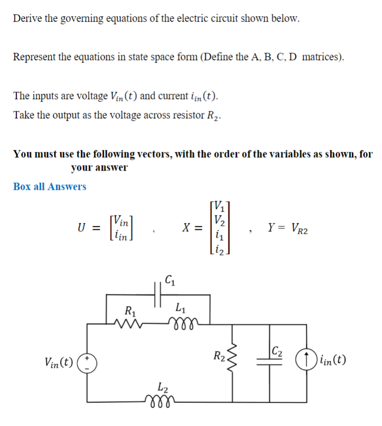 Solved Derive The Governing Equations Of The Electric 7373