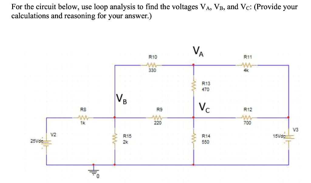 Solved For The Circuit Below, Use Loop Analysis To Find The | Chegg.com