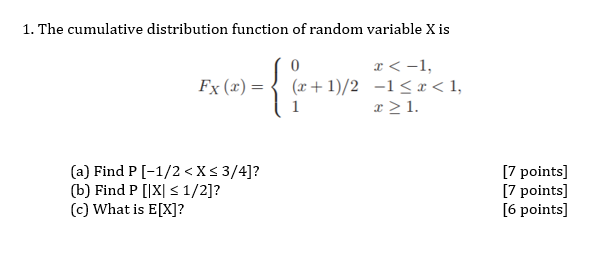 Solved 1. The cumulative distribution function of random | Chegg.com