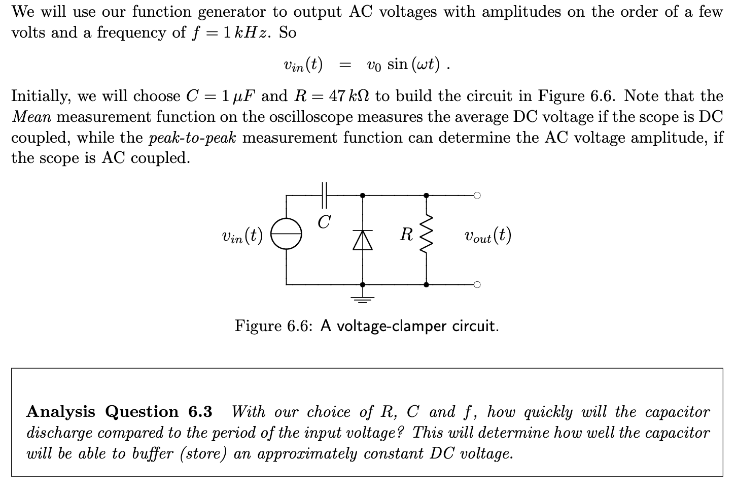 Solved We will use our function generator to output AC