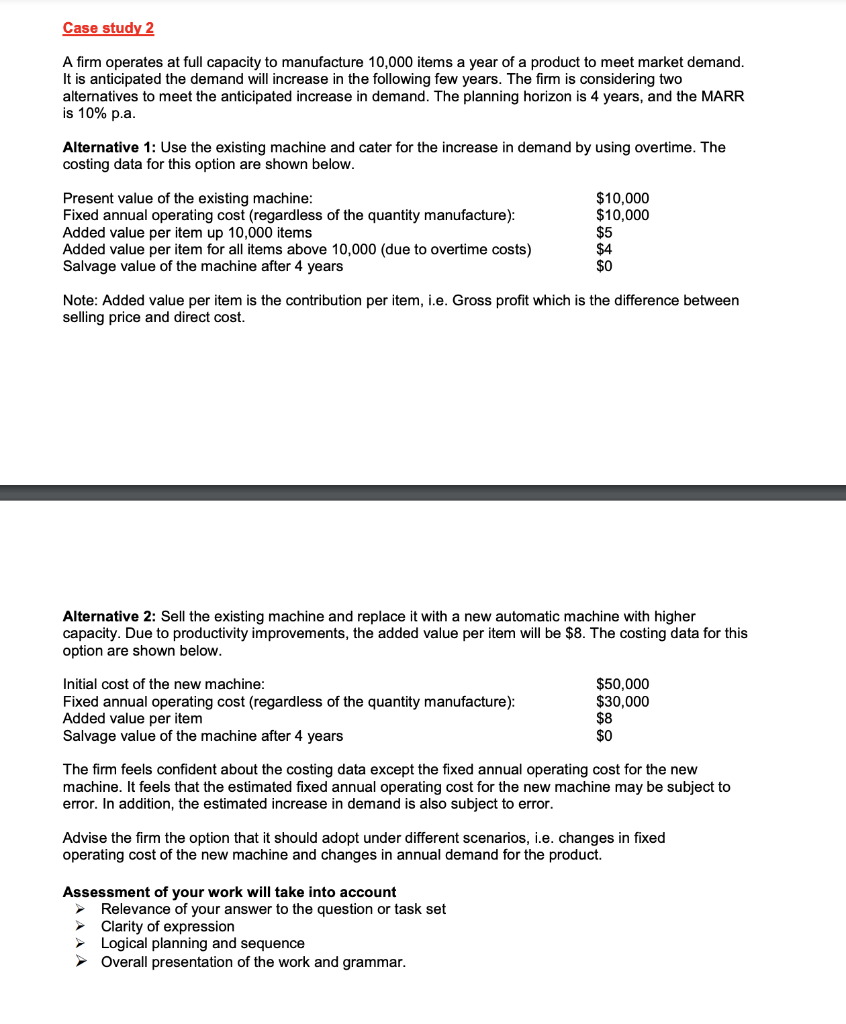 Solved Case study 2 A firm operates at full capacity to | Chegg.com