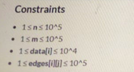Constraints • 1sns 10^5 • 1sms 10^5 1s datali)s 10^4 1s edges[i)li]s 10^5