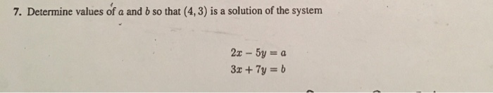 Solved Determine Values Of A And B So That 4 3 Is A