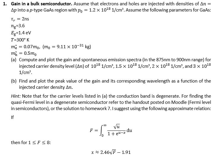 1. Gain in a bulk semiconductor. Assume that | Chegg.com