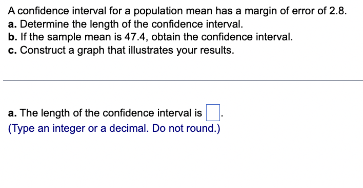 Solved A confidence interval for a population mean has a | Chegg.com