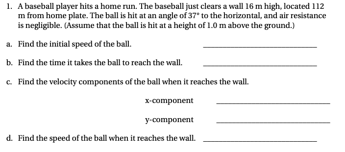 Physics Home Run Problem Solved 1. A baseball player hits a home run. The baseball | Chegg.com