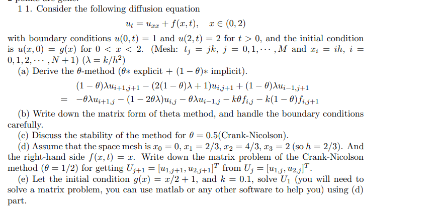 Solved 11. Consider the following diffusion equation | Chegg.com