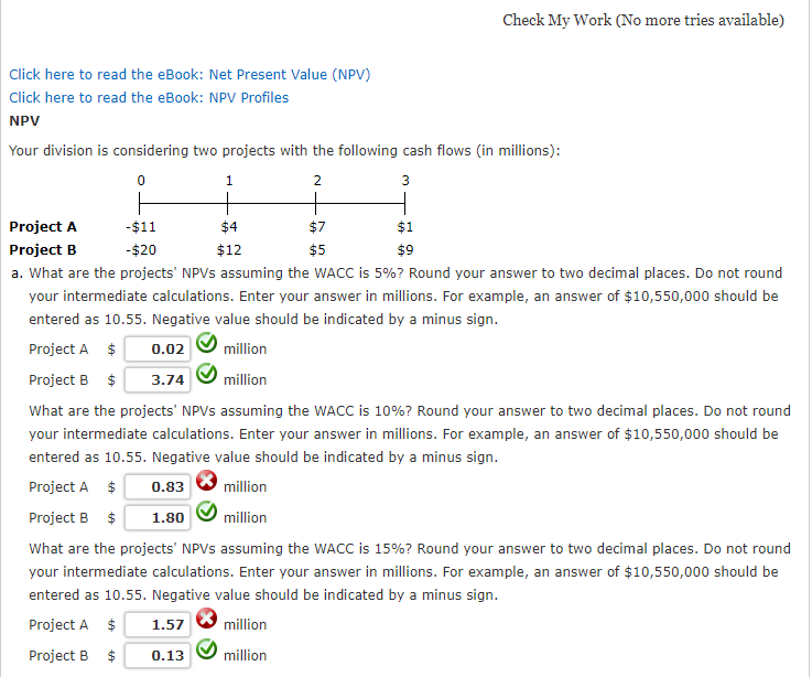 Solved Check My Work (No more tries available) Click here to | Chegg.com