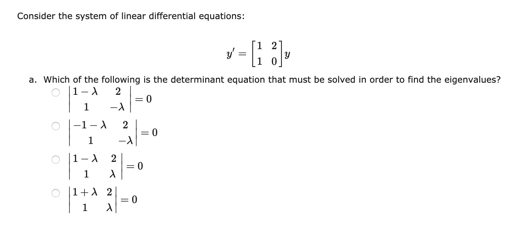 Solved Consider the system of linear differential equations: | Chegg.com