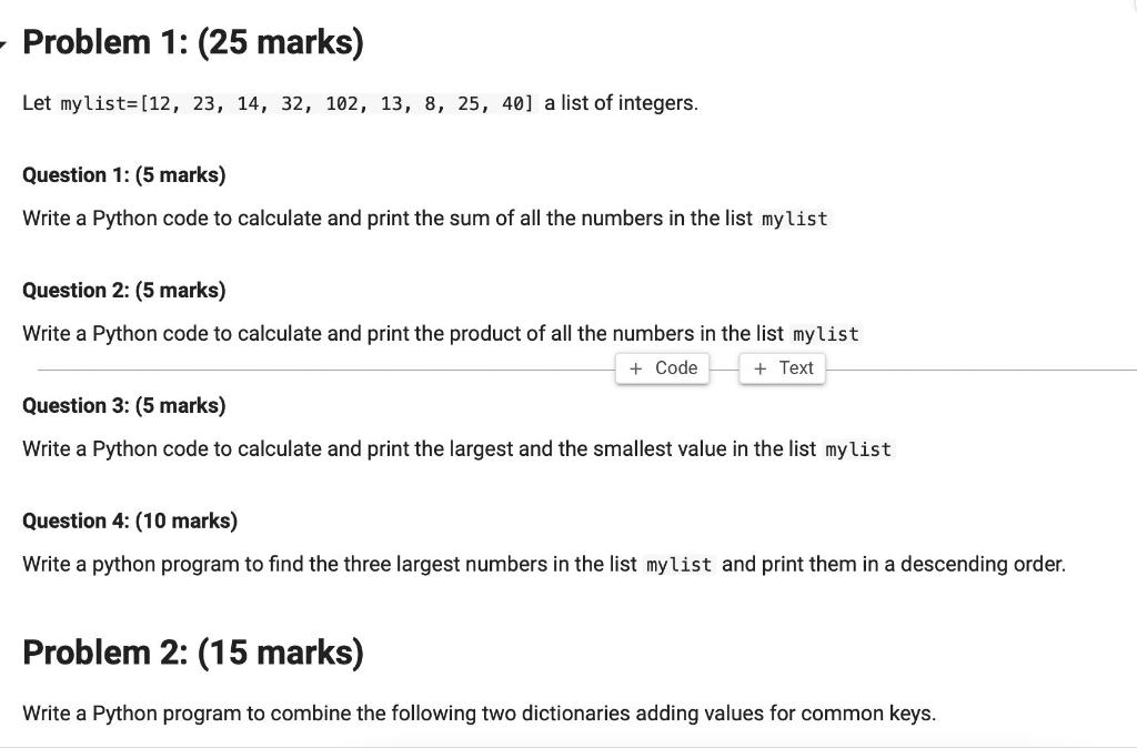 Solved Let mylist =[12,23,14,32,102,13,8,25,40] a list of | Chegg.com