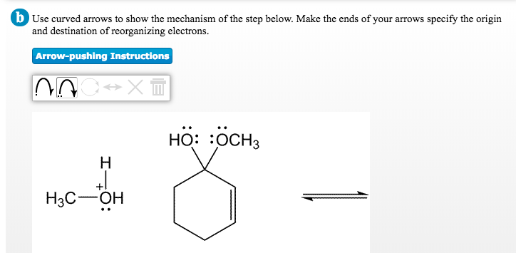 Solved B Use Curved Arrows To Show The Mechanism Of The Step | Chegg.com