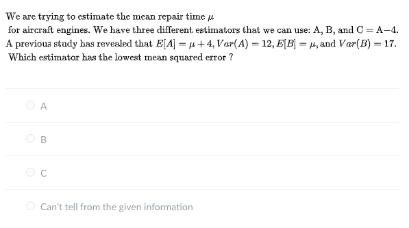 Solved We are trying to estimate the mean repair time u for | Chegg.com