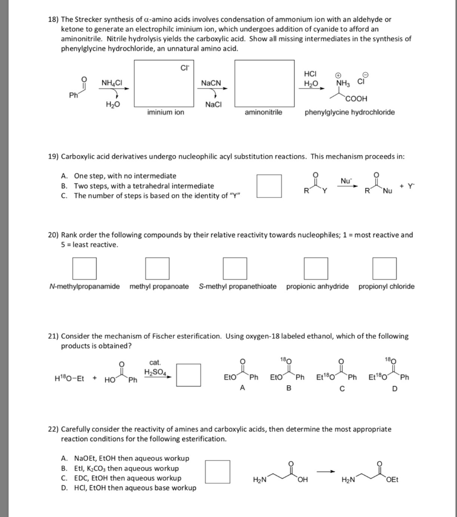 Solved 18) The Strecker synthesis of a-amino acids involves | Chegg.com