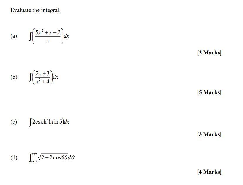 Evaluate The Integral A S X 2 A 2 Marks Chegg Com