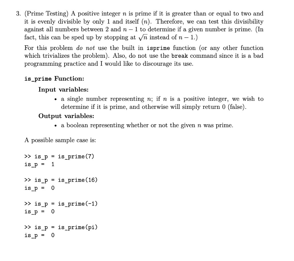 Solved 3. (Prime Testing) A positive integer n is prime if | Chegg.com