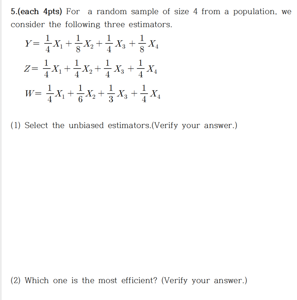 Solved 5.(each 4pts) For a random sample of size 4 from a | Chegg.com